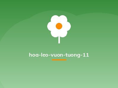 hoa-leo-vuon-tuong-11