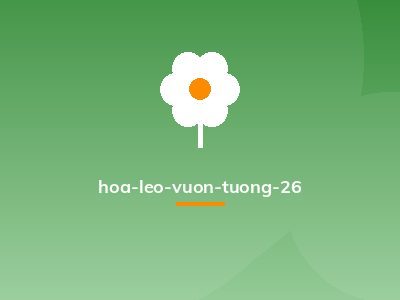 hoa-leo-vuon-tuong-26