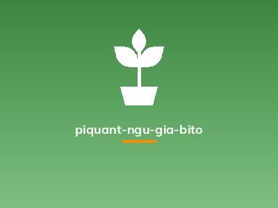piquant-ngu-gia-bito