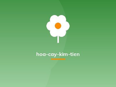 hoa-cay-kim-tien