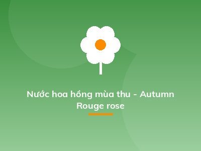 Nước hoa hồng mùa thu - Autumn Rouge rose