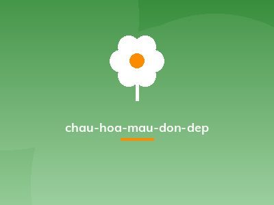 chau-hoa-mau-don-dep