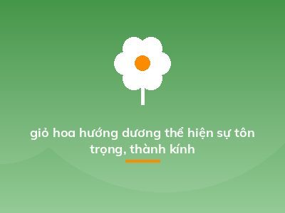 giỏ hoa hướng dương thể hiện sự tôn trọng, thành kính