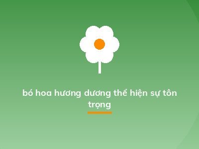 bó hoa hương dương thể hiện sự tôn trọng
